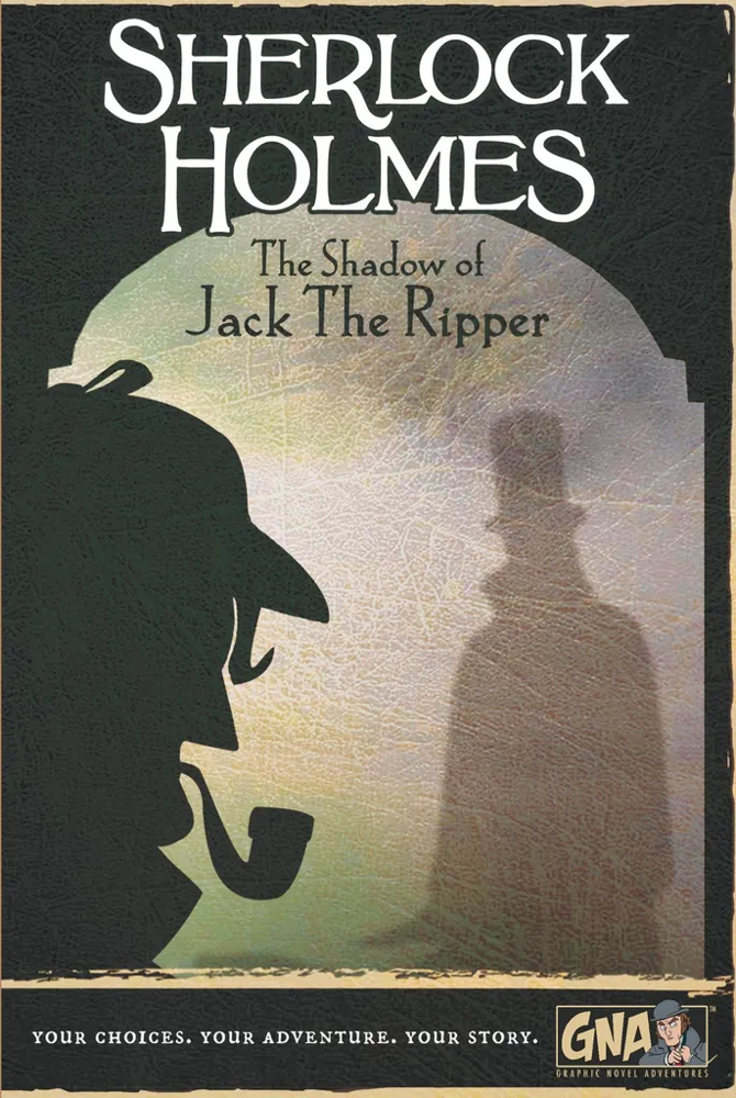 Graphic Novel Adventures: Sherlock Holmes - The Shadow of Jack the Ripper