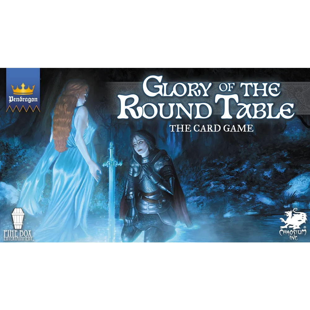 Pendragon: Glory of the Round Table (Preorder)